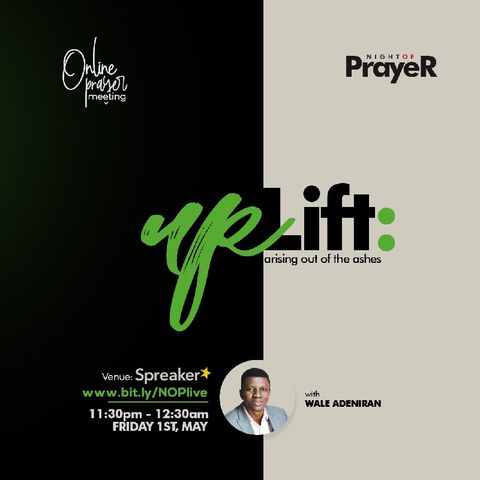 Episode 21 - Night of Prayer: Uplift