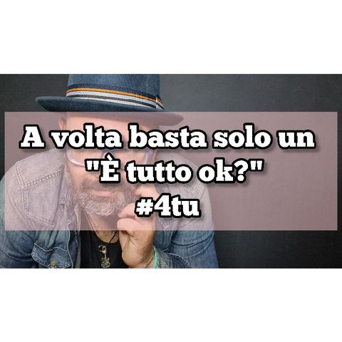 Episodio 1410 - A volta basta solo un   "È tutto ok?" #4tu #pensieri #notte