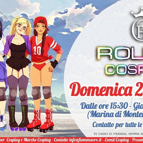 4#Puntata // Radio Cosplay: Fiamma Show: Roller Cosplay