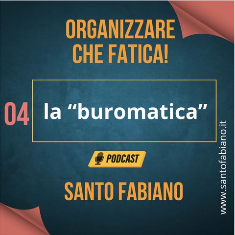 04. La "buromatica"
