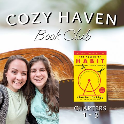 Hermit Haven Book Club: The Power of Habit (Chapters 1-3)