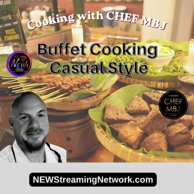 Buffet Casual Cooking with Chef MBJ