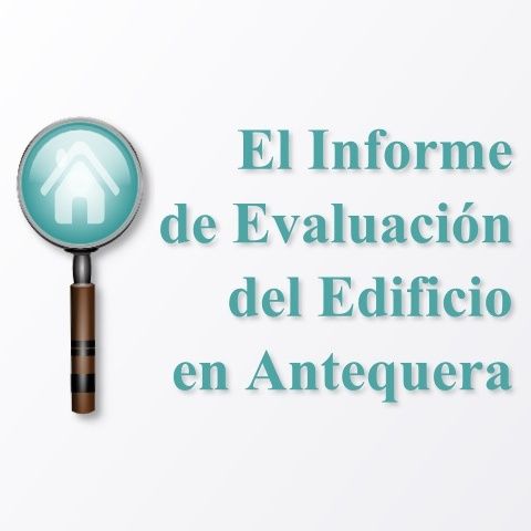 IEE en Antequera-Evaluación de Edificios
