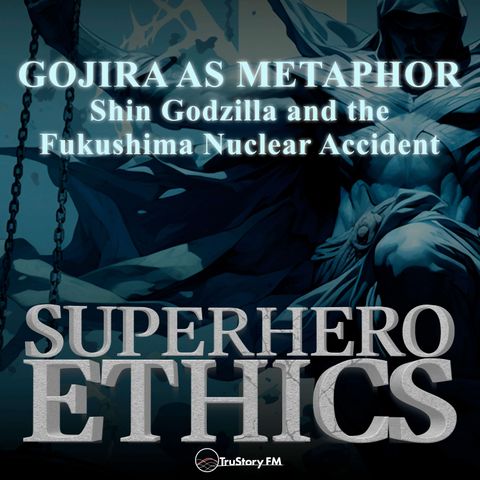 Gojira as Metaphor: Shin Godzilla & the Fukushima Nuclear Accident