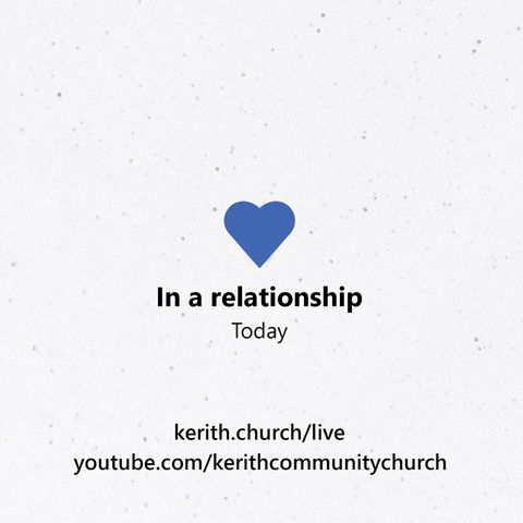 In A Relationship - God's heart for a relationship - Ben Oliver - 07.06.2020