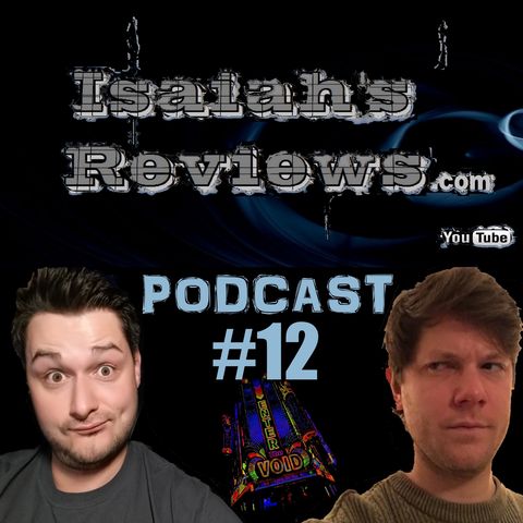 Isaiah's Reviews #12 PODCAST Breakdown- Enter The Void