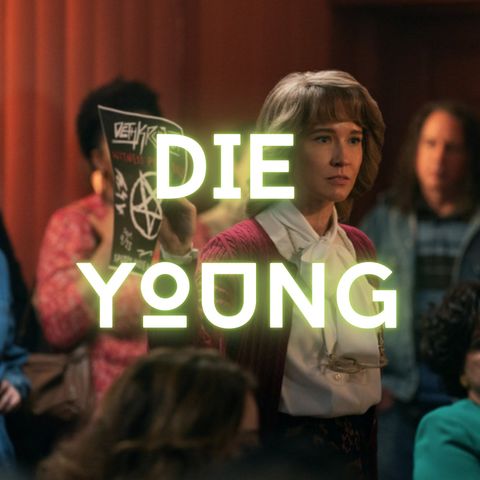 Die Young