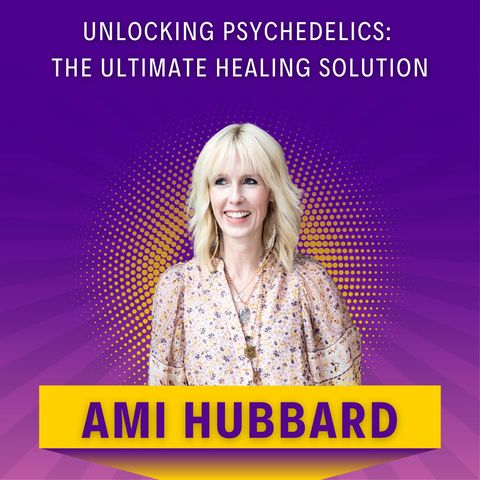 Unlocking Psychedelics: The Ultimate Healing Solution