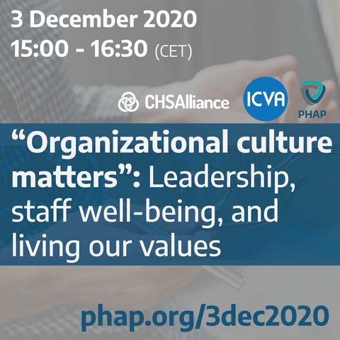 “Organizational culture matters”: Leadership, staff well-being, and living our values