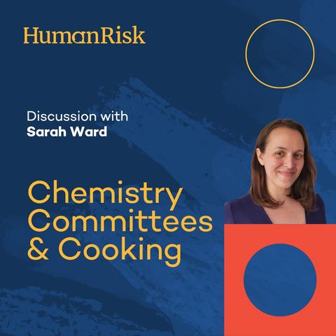 Sarah Ward on Chemistry, Committees & Cooking