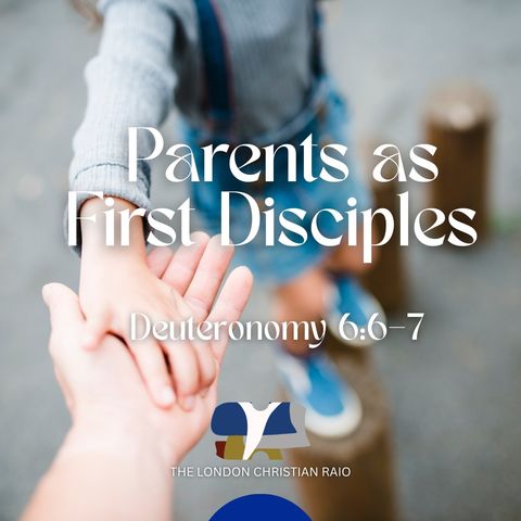 Parents as First Disciples