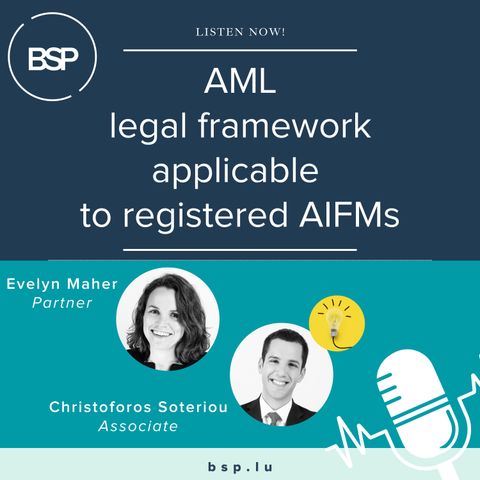 Episode 3 - AML legal framework applicable to registered AIFMs