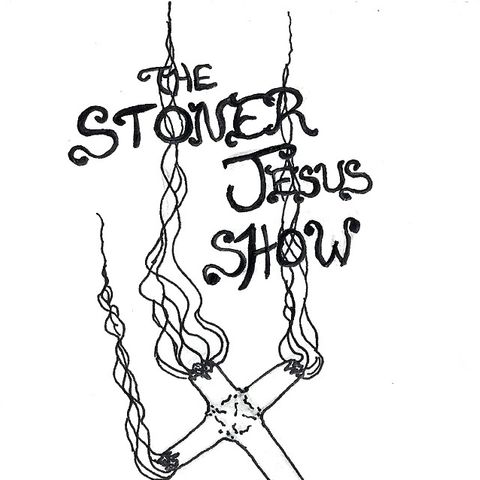 #SJShow Clip - The Church of Stoner Jesus