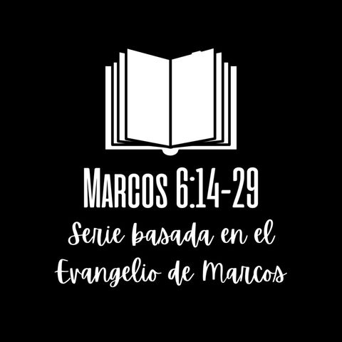 Marcos 6:14-29