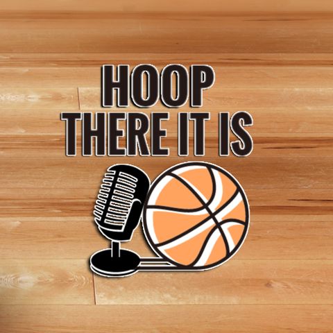 Episode 10: Hoop, It's Eastern Conference Time