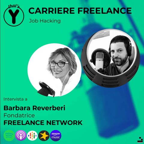 "Carriere Freelance" con Barbara Reverberi [Job Hacking]