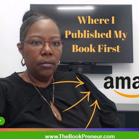 Why I Published On Amazon First