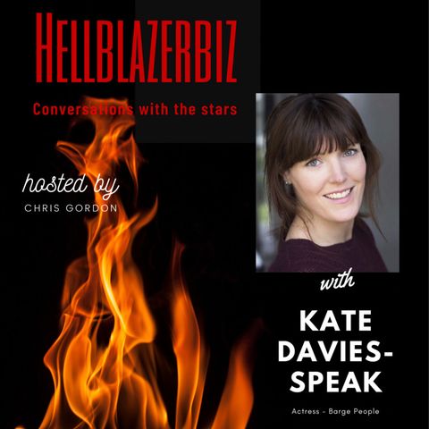 British actress Kate Davies-Speak talks to me about her roles, life & more