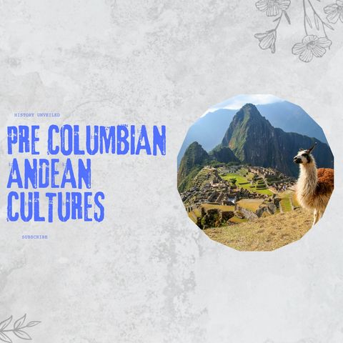 Pre Columbian Andean cultures