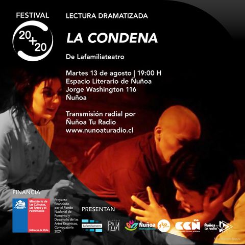 Lafamiliateatro -  Lectura dramatizada de la obra “La Condena”