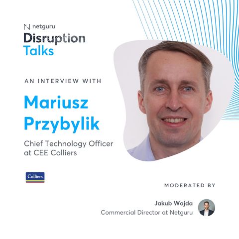 Ep. 149. The Future of Real Estate: AI, Tech, and Innovation – with Mariusz Przybylik, CTO CEE at Colliers