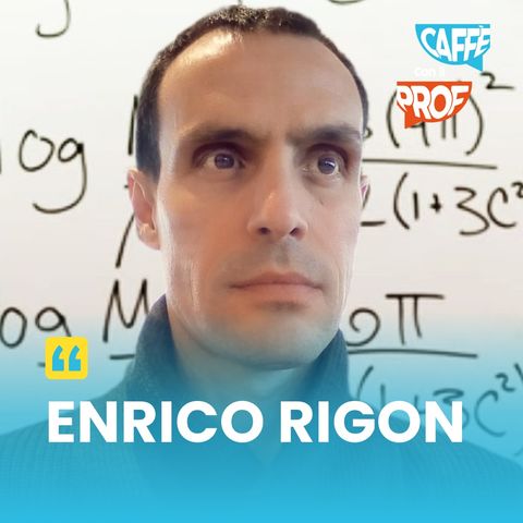 Enrico Rigon - Caffè con il prof - 32