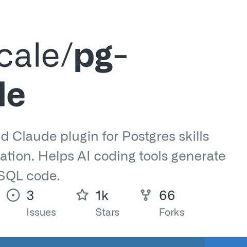 GitHub - timescale/pg-aiguide: MCP server and Claude plugin for Postgres skills and documentation. Helps AI coding tools generate better Pos