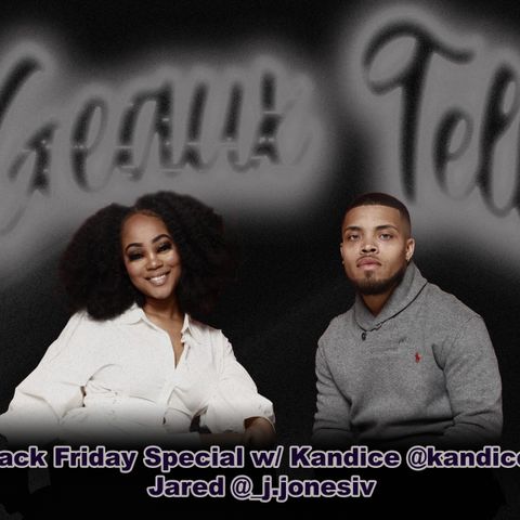 Black Friday Special w/ Kandice @kandicej_ & Jared @_j.jonesiv