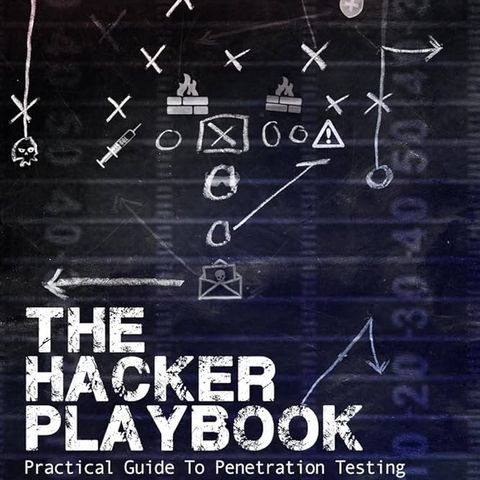 The Hacker Playbook: Practical Guide To Penetration Testing