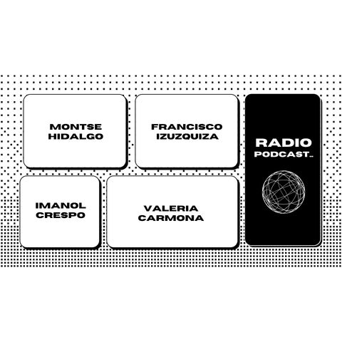 La radio, los podcasts…