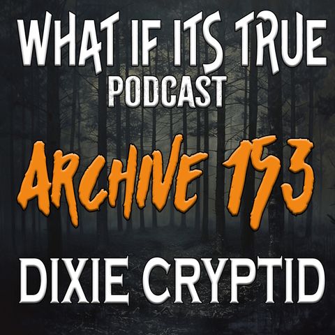 Archive 153 Bigfoot