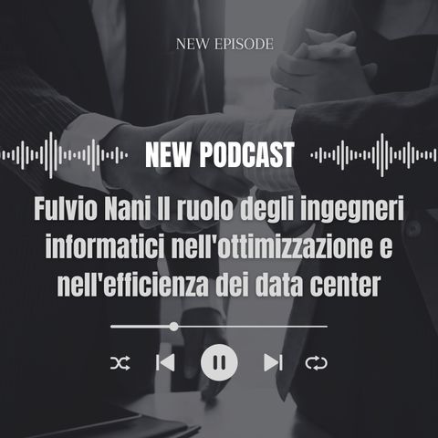 Fulvio Nani Il ruolo degli ingegneri informatici nellottimizzazione e nellefficienza dei data center