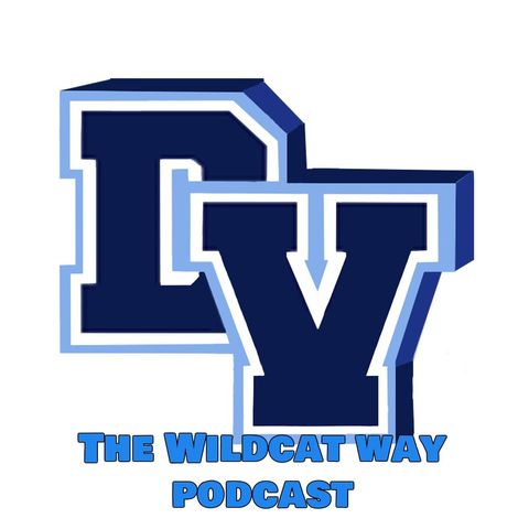 EP 43 The Wildcat Way Podcast with Rena Nguyen, DVHS C/O 2018, Transitioning to College