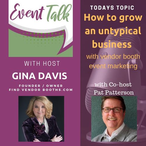 How to Grow an Untypical Business with Vendor Booth Event Marketing