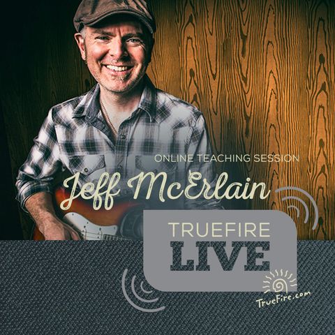 Jeff McErlain - Blues Guitar Lessons, Q&A, and Performances