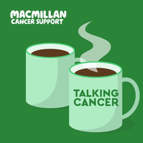 Bonus episode: Macmillan Cancer Support presents Cancer Unfiltered hosted by Lauren Mahon