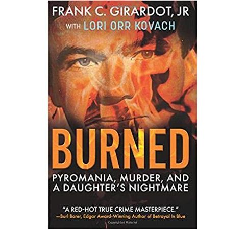 BURNED-Frank C. Girardot Jr.