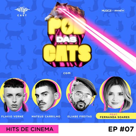 #EP 07 - Hits de Cinema feat Fernanda Soares