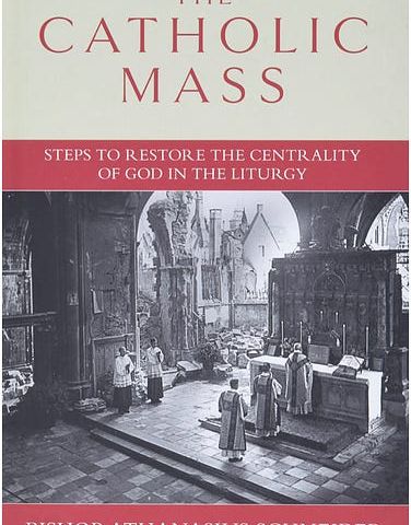 Have you read The Catholic Mass?
