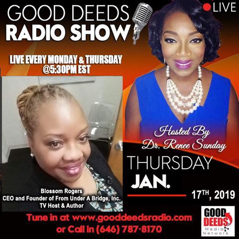 Blossom Rodgers graces us at Good Deeds Radio Show