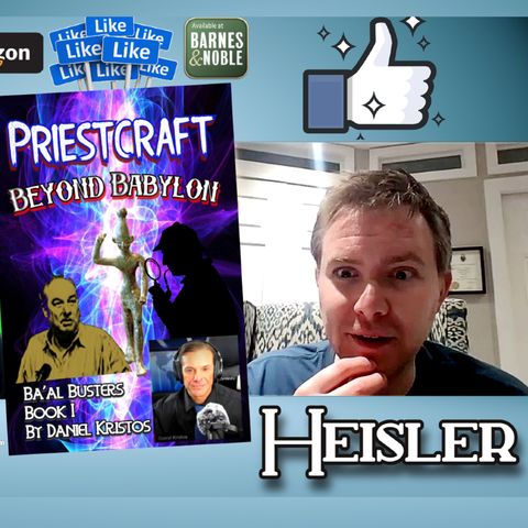 Quinn Heisler Interviews Daniel Kristos, Priestcraft: Beyond Babylon