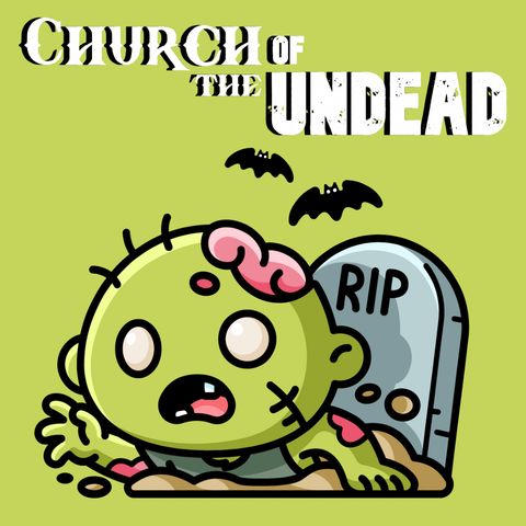 “THE UNDEAD UNCONFESSED SIN” #ChurchOfTheUndead