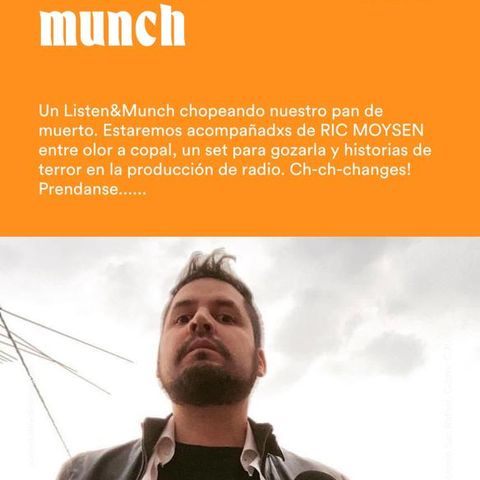 Listen & Munch #30