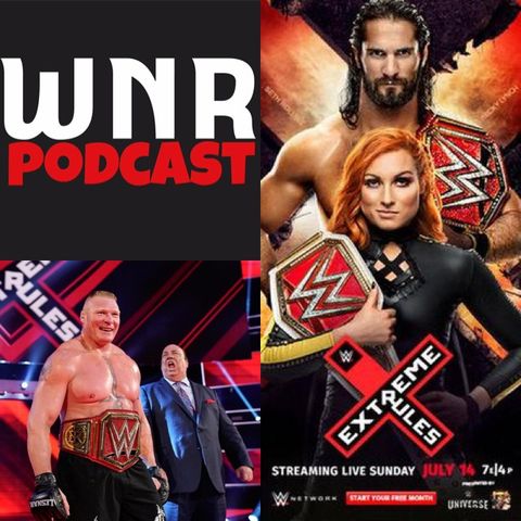WNR233 WWE EXTREME RULES 2019