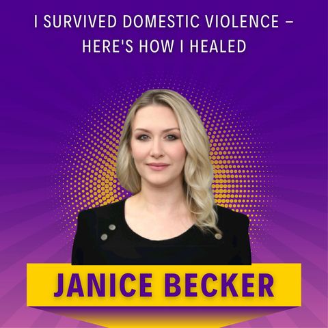I Survived Domestic Violence - Here's How I Healed