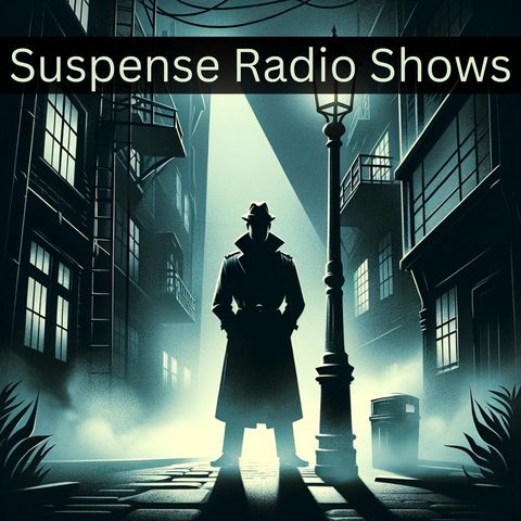 Suspense Radio Shows - Wet Saturday