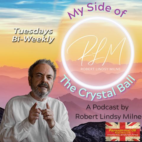 My Side of the Crystal Ball -mParanormal Podcasting with Jim Harold