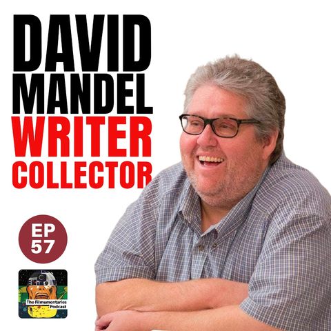 57 - David Mandel - Seinfeld, Curb Your Enthusiasm, Veep, The Stuff Dreams Are Made Of