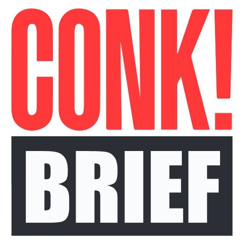 CONK! News Brief - Rules for Thee (8/10/21)