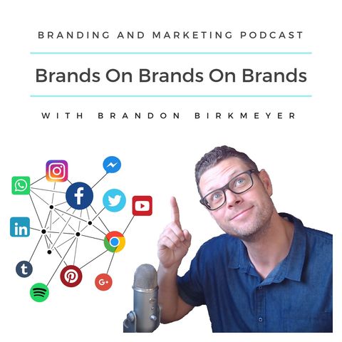 #19 What It Means to Be a Digital Brand - Part 2